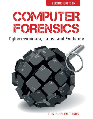 COMPUTER FORENSICS (Cybercriminals, Laws, and Evidence)