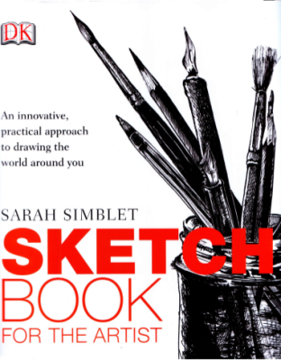 Sketch Book For The Artist - Sarah Simblet