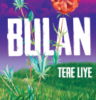 BULAN - TERE LIYE