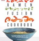 Ramen Fusion Cook Book